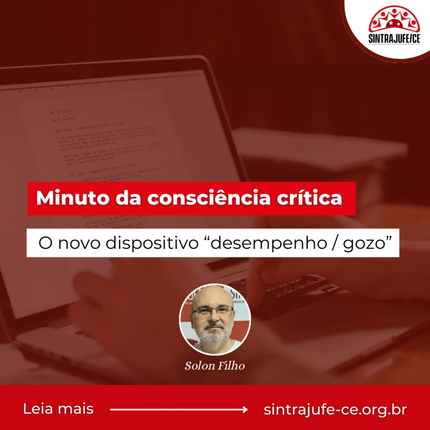 Minuto da consciência crítica: O novo dispositivo “desempenho / gozo”