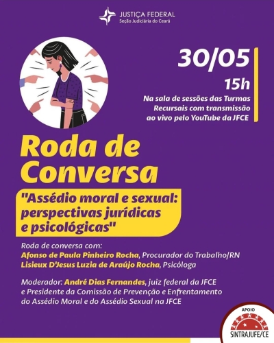 JFCE promove promove roda de conversa sobre: &quot;Assédio moral e sexual: perspectivas jurídicas e psicológicas&quot;