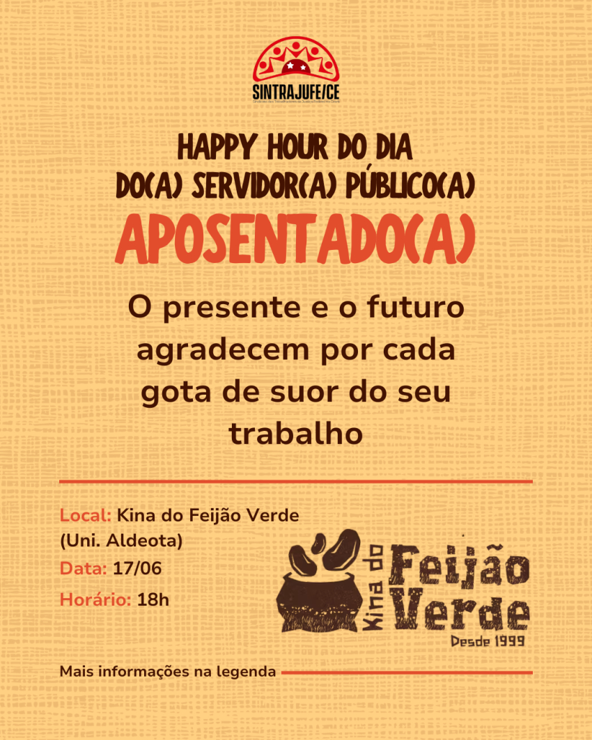 Happy Hour do Dia do(a) Servidor(a) Público(a) Aposentado(a)