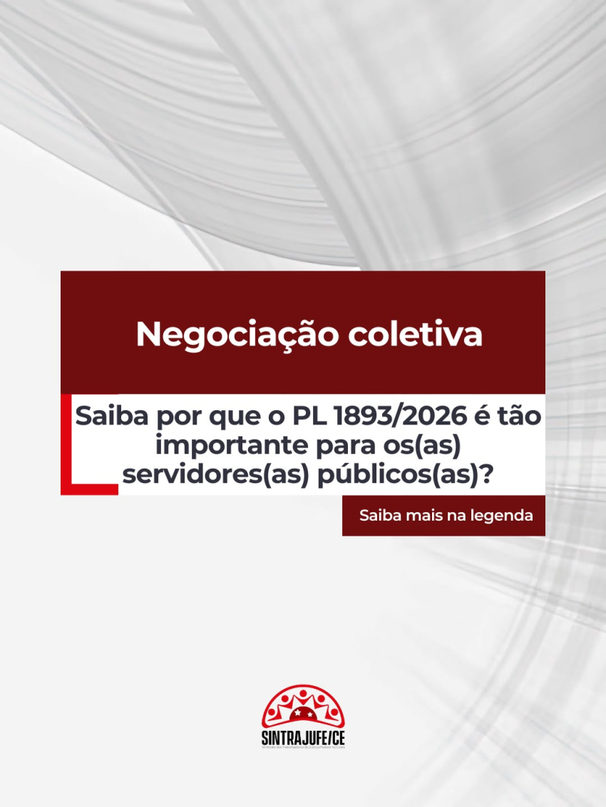 Negociação coletiva: Saiba por que o PL 1893/2026 é tão importante para os(as) servidores(as) públicos(as)?